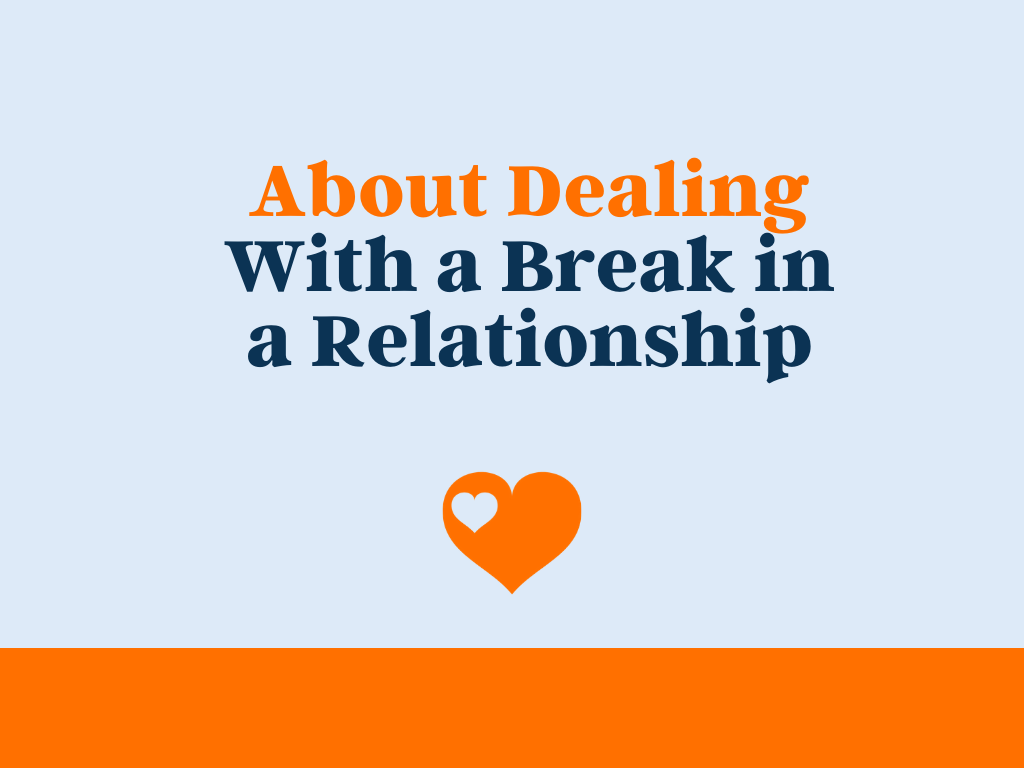 when to take a break in a relationship