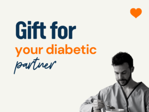 Gift ideas for your diabetic partner