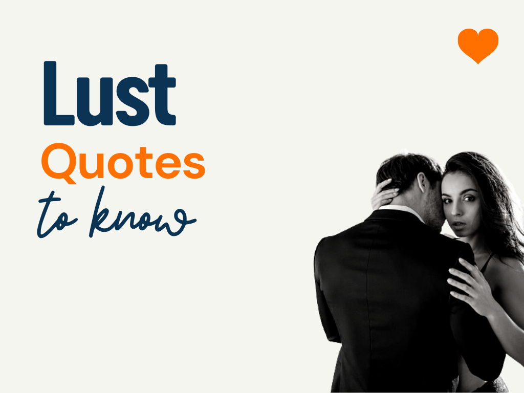 9+ Quotes About Lust