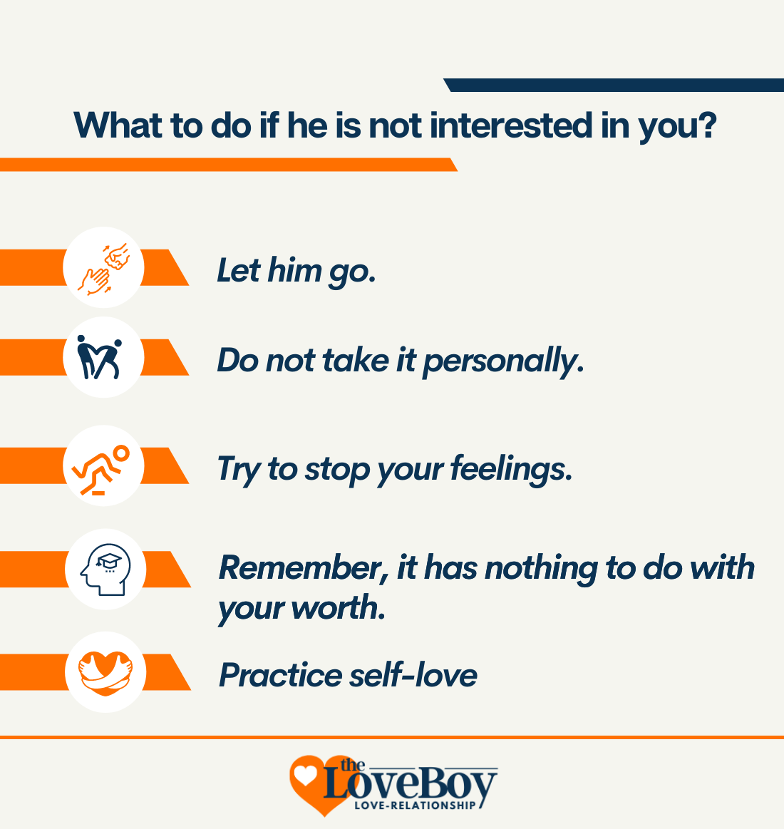 What to do if he is not interested in you