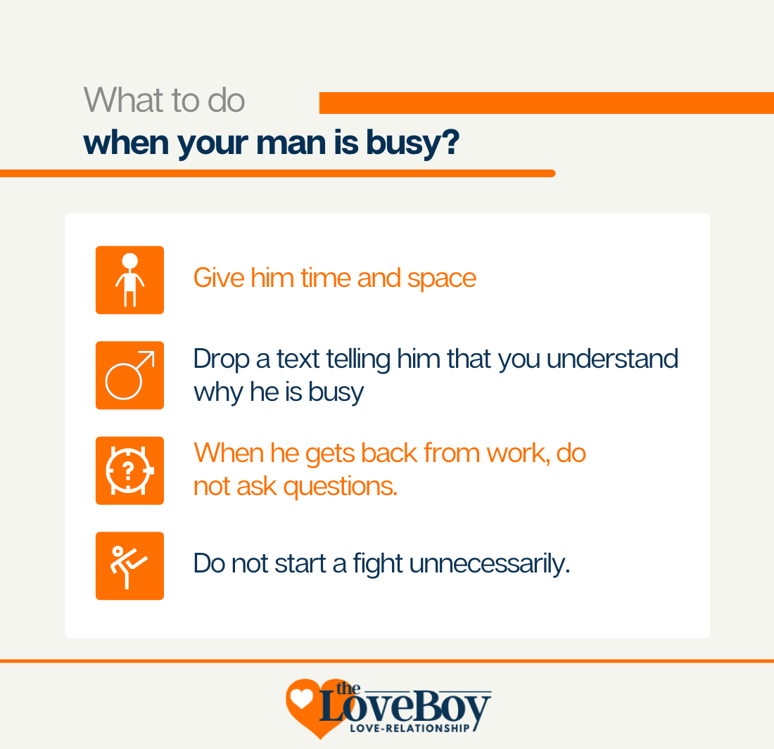 What to do when your man is busy