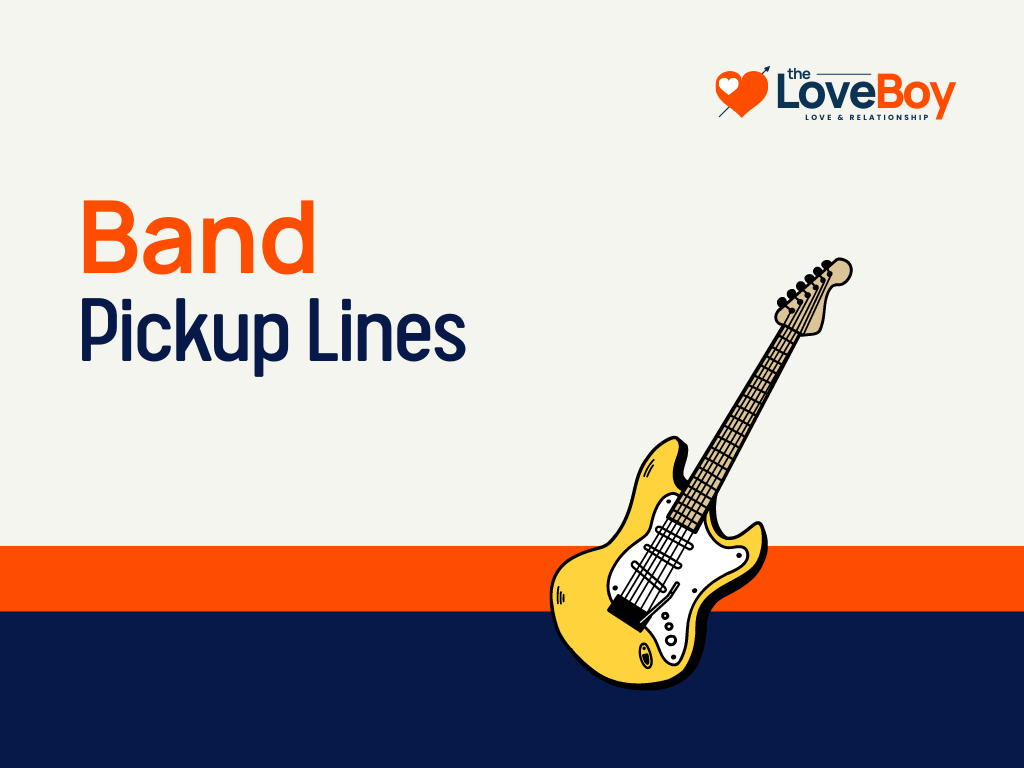 121+ Band Pick-Up Lines to Set Your Crush’s Heart on Fire