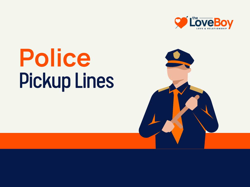 155+ Amazing Police Pickup Lines