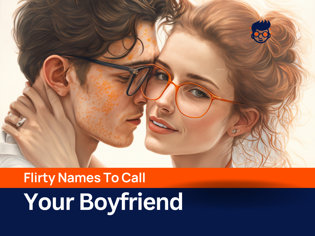 Whats Cute Names To Call Your Boyfriend